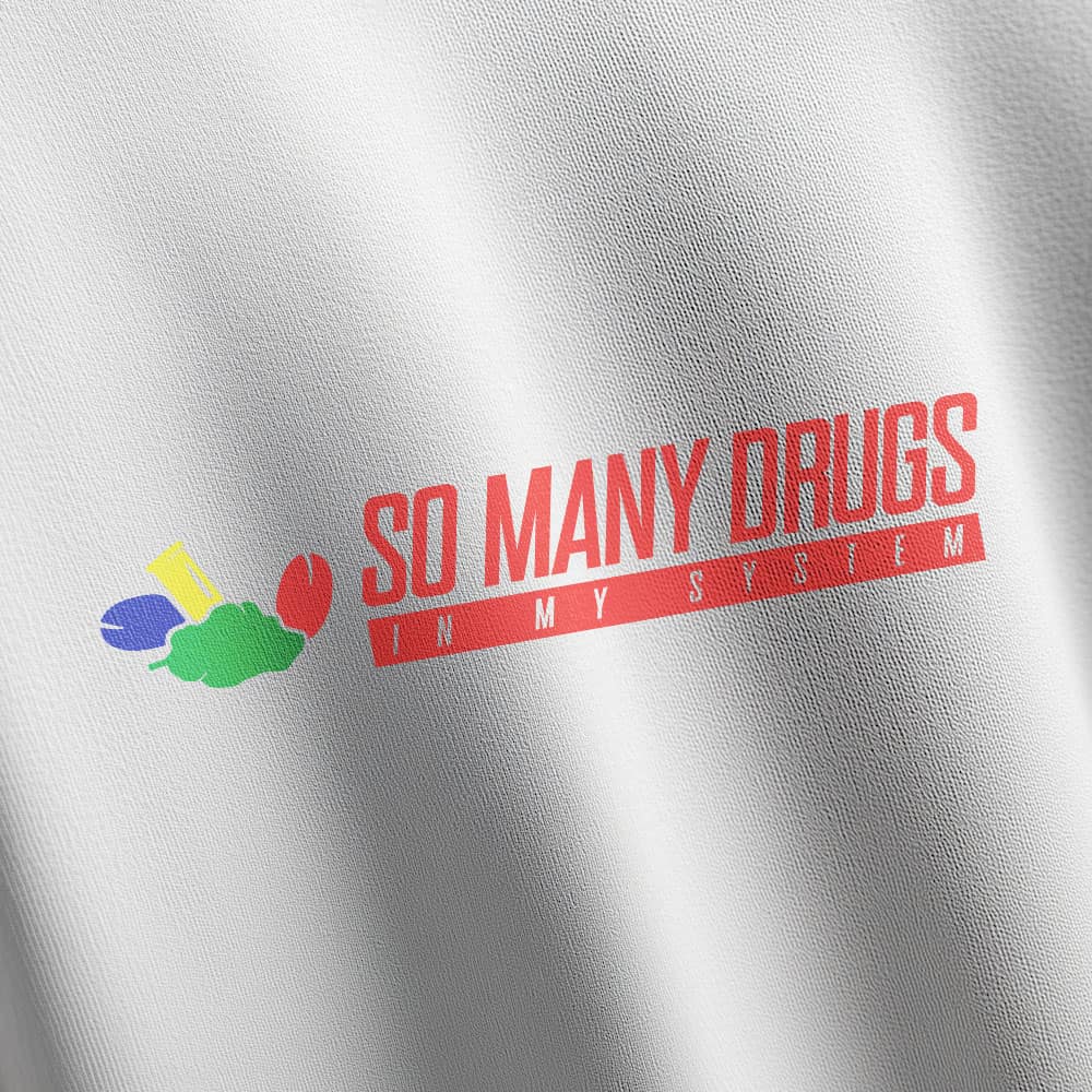 so-many-drugs-shirt-weiss-closeup